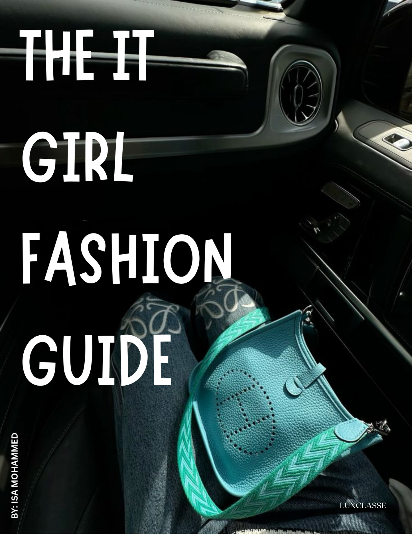 LUXCLASSE IT GIRL EBOOK